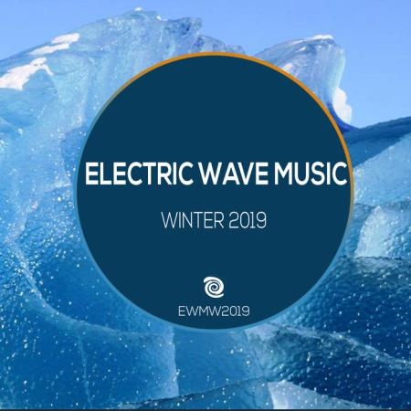 Electric Wave Music Winter 2019 (2019)