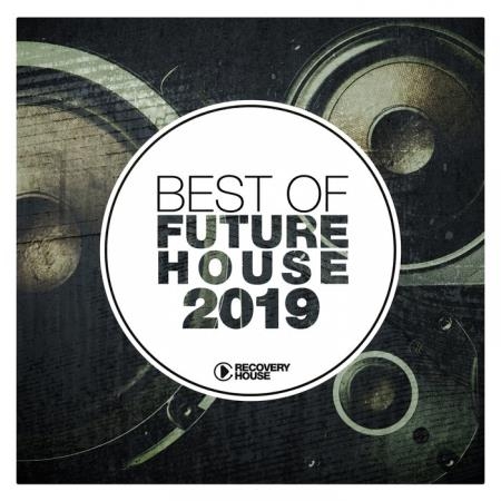 Best of Future House 2019 (2019)