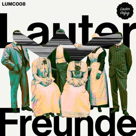 Lauter Unfug - Lauter Freunde Compilation 8 (2019)