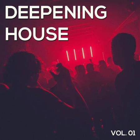 Deepening House, Vol. 01 (2019)