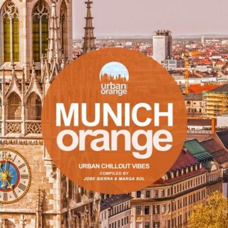 Munich Orange (Urban Chillout Vibes) (2020)