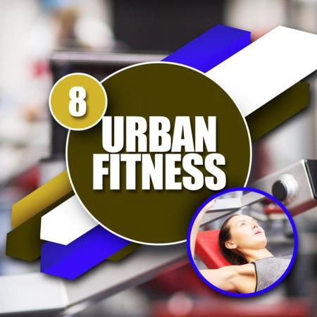 Urban Fitness 8 (2020)