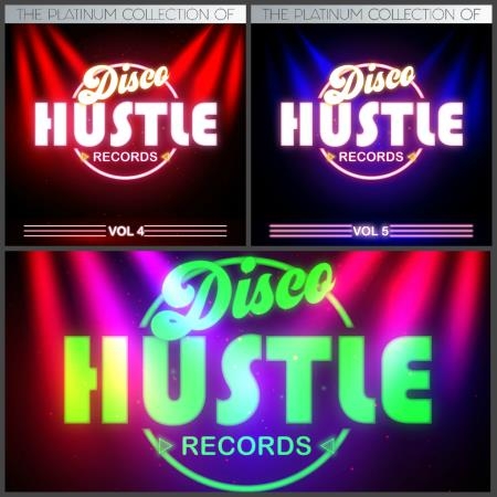 The Platinum Collection of Disco Hustle, Vol. 4 - 6 (2019)