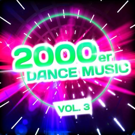 2000er Dance Music Vol. 3 (2020)