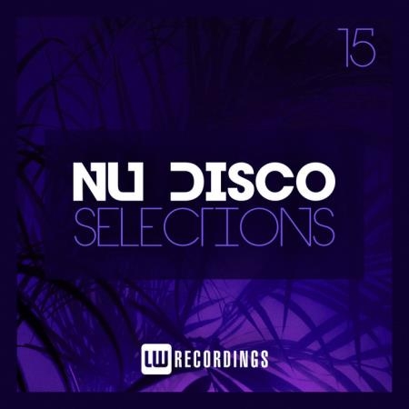 Nu-Disco Selections, Vol. 15 (2020)