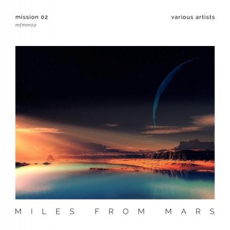 Miles From Mars: Mission 02 (2020)