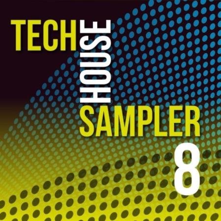 Tech House Sampler, Vol. 8 (2020)