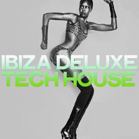 Ibiza Deluxe Tech House (2020)