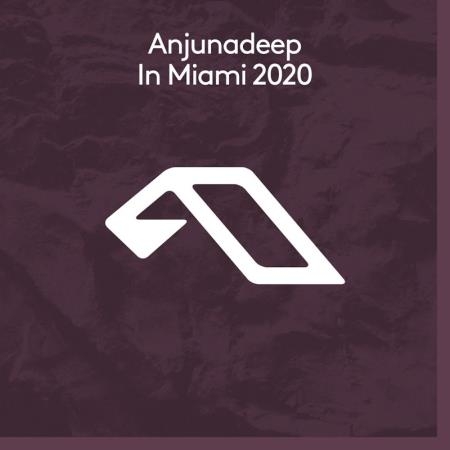 Anjunadeep in Miami 2020 (2020)