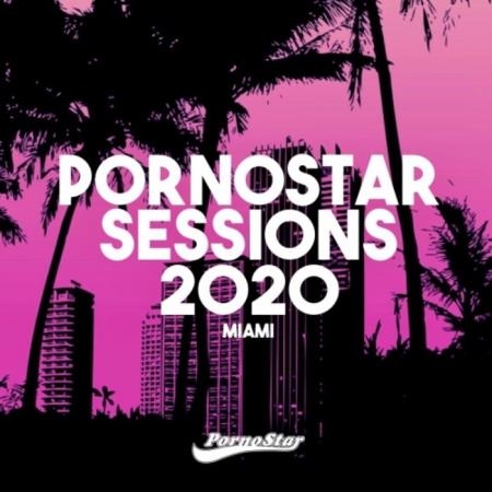 Pornostar Sessions 2020 Miami (2020)