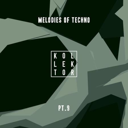 Melodies of Techno, Part. 9 (2020)