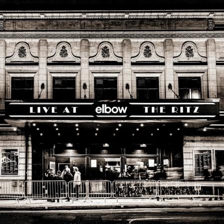 Elbow - Live at The Ritz (An Acoustic Performance) (2020)