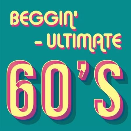 Beggin Ultimate 60s (2020)