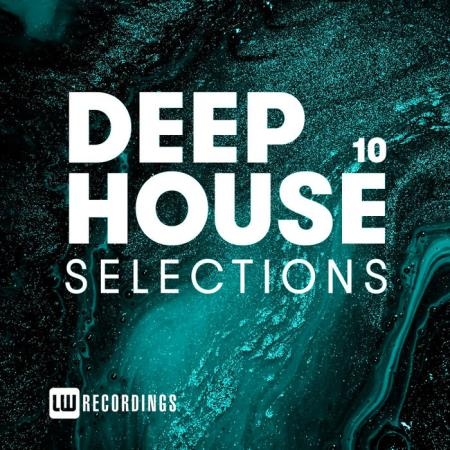 Deep House Selections, Vol. 10 (2020)