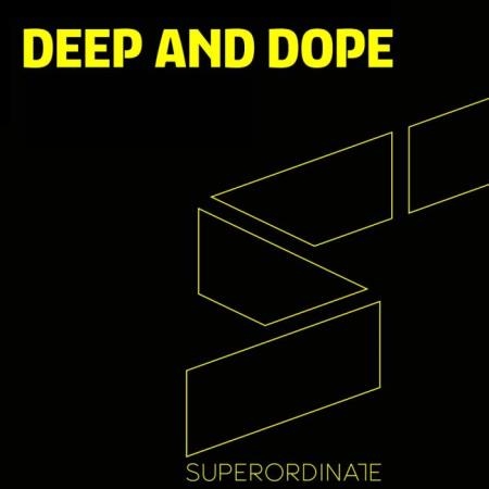 Superordinate Music - Deep & Dope, Vol. 12 (2020)