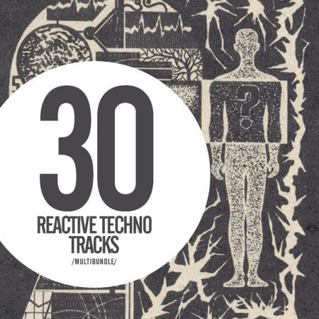 30 Reactive Techno Tracks Multibundle (2020)