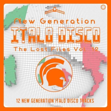 New Generation Italo Disco - The Lost Files Vol 12 (2020)