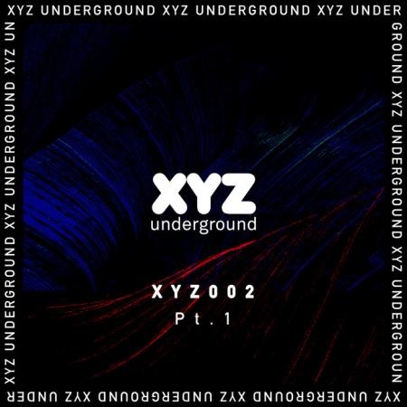 XYZ Underground Pt. 1 (2020)