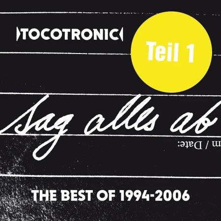 Tocotronic - Sag Alles Ab The Best of Teil 1 (1994-2006) (2020)