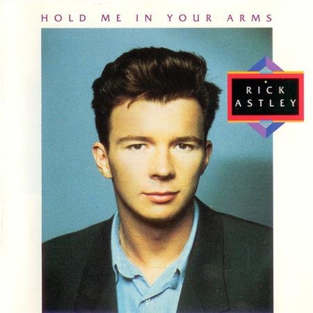 Rick Astley - Hold Me In Your Arms (2010) FLAC 