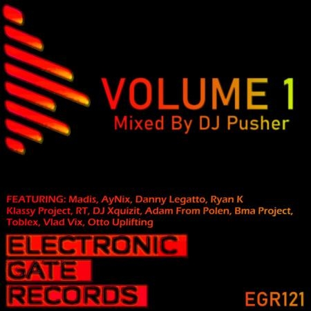 Electronic Gate Records Volume 1 (Mixed By DJ Pusher) (2020)