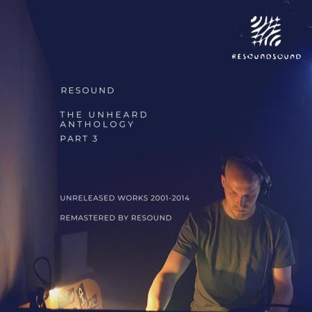 Resound - The Unheard Anthology Part 3 (2020)