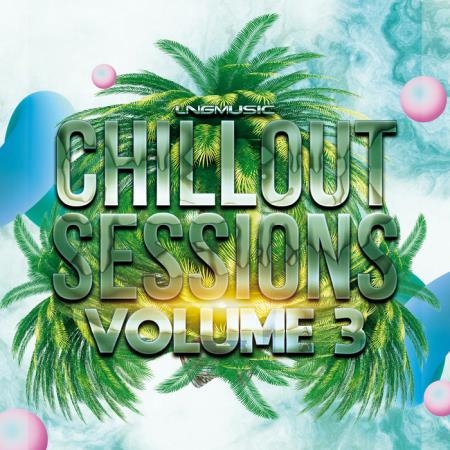 Chillout Sessions Vol 3 (2020)