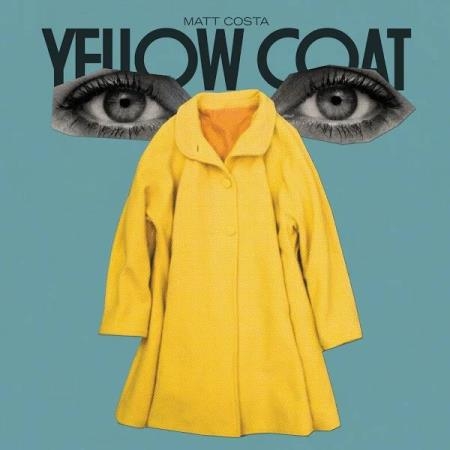 Matt Costa - Yellow Coat (2020)