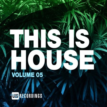 This Is House Vol 05 (2020)