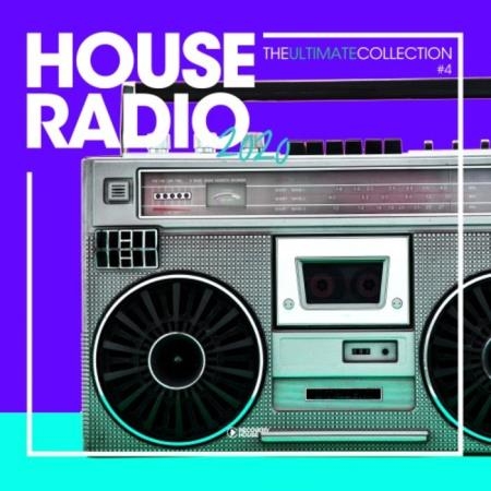 House Radio 2020 - The Ultimate Collection #4 (2020)