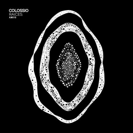 Colossio - Raices (2020)