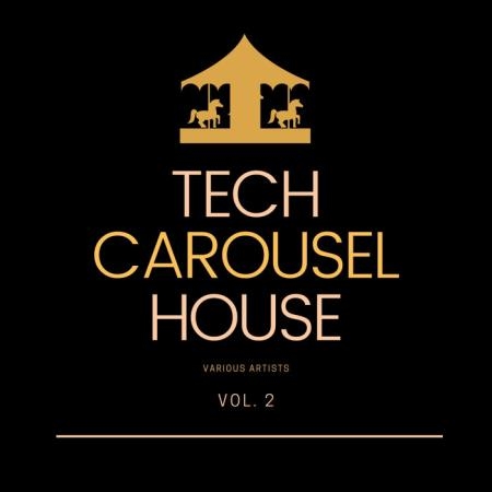 Tech House Carousel, Vol. 2 (2020)