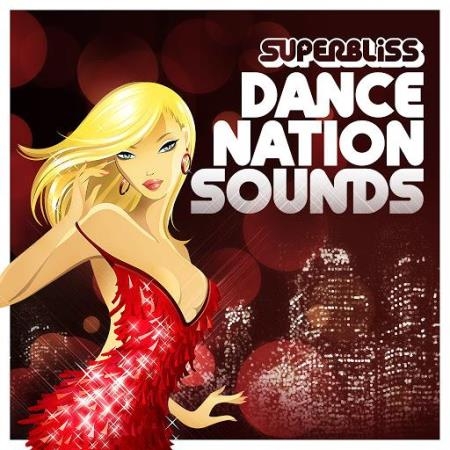 Superbliss Dance Nation Sounds (2020) 