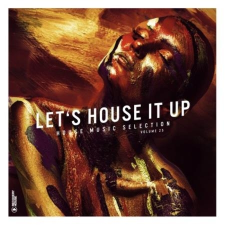 Let's House It Up Vol 25 (2020) 