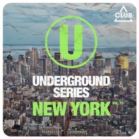 Underground Series New York, Vol. 10 (2020) 
