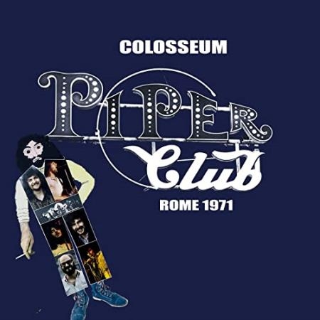Colosseum - At The Piper Club, Rome (Live) (2020)