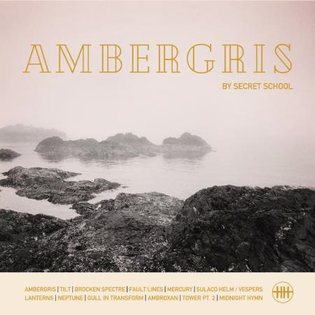 Secret School - Ambergris (2020)