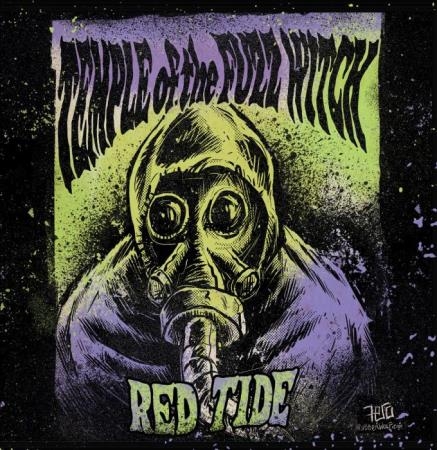 Temple of the Fuzz Witch - Red Tide (2020)