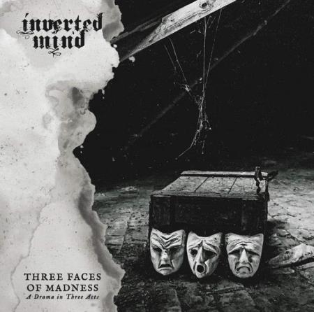 Inverted Mind - Three Faces of Madness (A Drama in Three Acts) (2020)