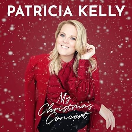 Patricia Kelly - My Christmas Concert (2020)
