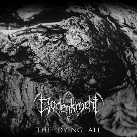 Dodenkrocht - The Dying All (2020)