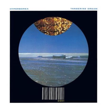 Tangerine Dream - Hyperborea (Remastered 2020) (2020)