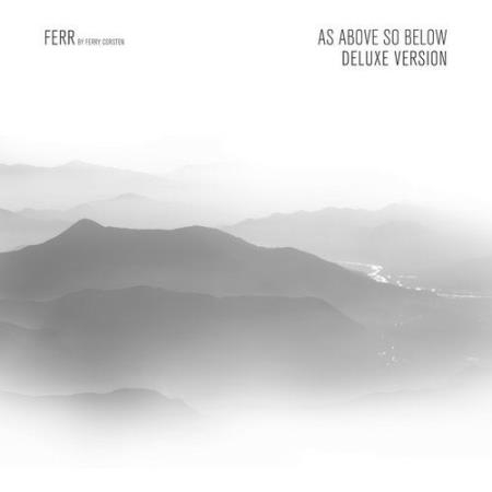 Ferr By Ferry Corsten - As Above So Below (Deluxe Version) (2020)