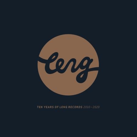 Ten Years Of Leng Records 2010 - 2020 (2020)