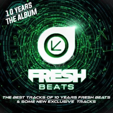 10 Years Fresh Beats Compilation (2020)