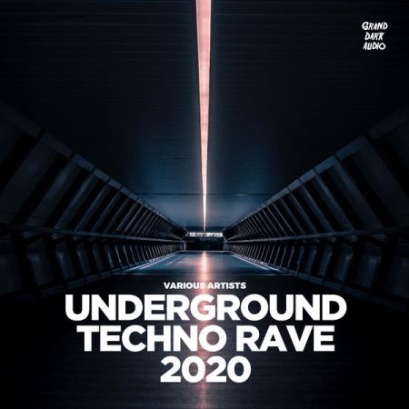 Underground Techno Rave 2020 (2020)