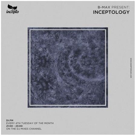 B-Max - InceptoLogy 079 (2020-12-22)