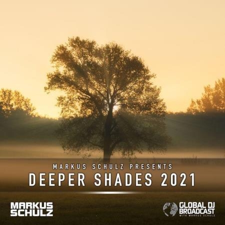 Markus Schulz - Global DJ Broadcast (2021-01-01) Deeper Shades 2021
