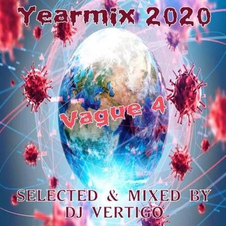 Yearmix 2020 Vague 4 (Mixed By DJ Vertigo) (2021)