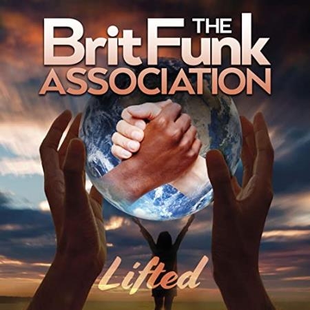 The Brit Funk Association - Lifted (Extended) (2020)